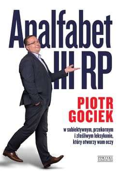 Analfabet III RP - ebook - Piotr Gociek