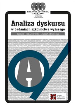 Analiza dyskursu w badaniach szkolnictwa wyższego - Angermuller Johannes, Branco Sousa Sofia, Hamann Julian, Macgilchrist Felicitas, Maeße Jens