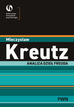 Analiza dzieł Freuda - Kreutz Mieczysław