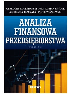 Analiza finansowa przedsiębiorstwa - Wiśniewski Piotr redakcja naukowa