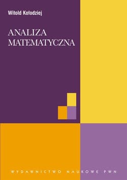 Analiza matematyczna - Witold Kołodziej