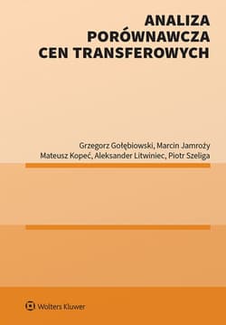 Analiza porównawcza cen transferowych - Gołębiowski Grzegorz, Jamroży Marcin