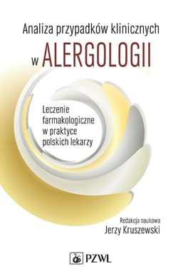 Analiza przypadków klinicznych w alergologii - Jerzy Kruszewski