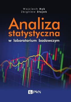 Analiza statystyczna w laboratorium badawczym - Wojciech Hyk,  Zbigniew Stojek
