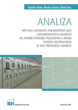 Analiza wpływu losowości parametrów sieci... - Jarosław Kmak, Rafał Tarko