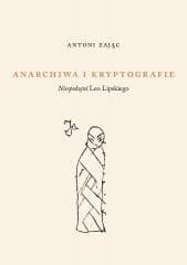 Anarchiwa i kryptografie - Antoni Zając