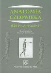 Anatomia człowieka 1500 pytań testowych -  Czerwiński Florian, Grzegorz Sławiński, Wojciech ...