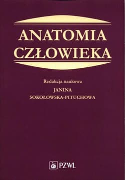 Anatomia człowieka - Janina Pitucha-Sokołowska