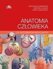 Anatomia człowieka dla ratowników medycznych -  Domaradzki J.,  Gawłowski P. , Zaleski A.