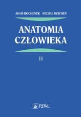 Anatomia człowieka T.2 - Adam Bochenek, Michał Reicher