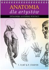 Anatomia dla artystów. Dynamika ludzkiej postaci - Flint Tom, Stanyer Peter