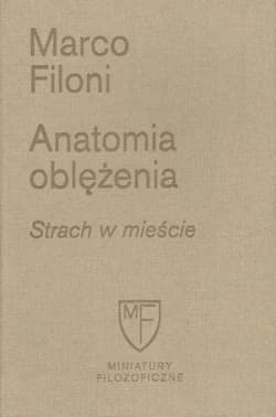 Anatomia oblężenia Strach w mieście - Marco Filoni