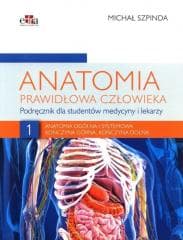 Anatomia ogólna i systemowa T.1 -  Szpinda Michał