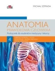 Anatomia prawidłowa człowieka T.4 - M. Szpinda
