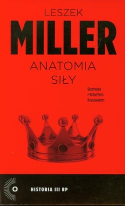 Anatomia siły - Miller Leszek