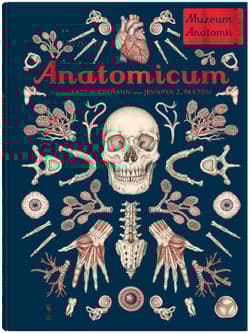 Anatomicum. Muzeum Anatomii wyd. 2024 - Jennifer Paxton
