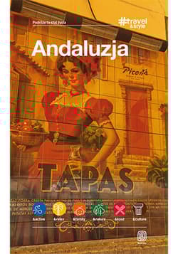 Andaluzja. #Travel&Style wyd. 2 - Barbara Tworek, Jabłoński Piotr
