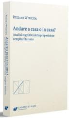 Andare a casa o in casa? - Ryszard Wylecioł