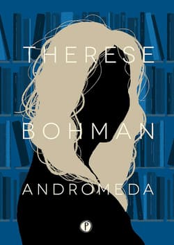 Andromeda - Therese Bohman