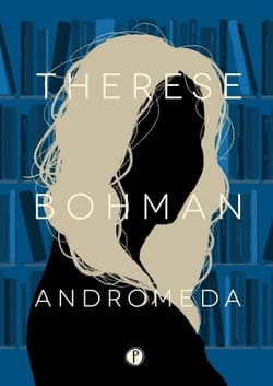 Andromeda - Therese Bohman