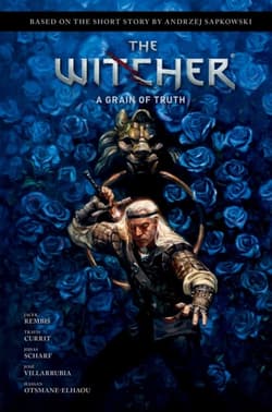 Andrzej Sapkowski's The Witcher: A Grain of Truth - Andrzej  Sapkowski