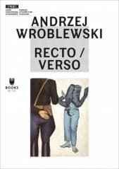 Andrzej Wróblewski: Recto/Verso w.angielska - Praca zbiorowa