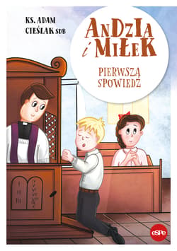 Andzia i Miłek - Cieślak Adam ks.