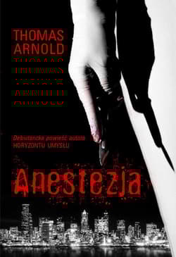 Anestezja - Arnold Thomas