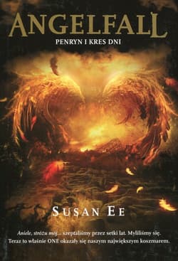 Angelfall Penryn i kres dni - Susan Ee