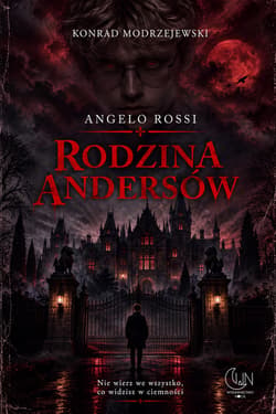 Angelo Rossi. Rodzina Andersów - Modrzejewski Konrad