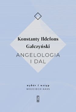 Angelologia i dal - Konstatnty Ildefons Gałczyński