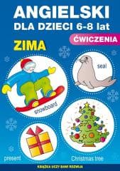 Angielski dla dzieci. Nr 19. 6-8 lat. Zima - Piechocka-Empel Katarzyna