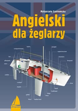 Angielski dla żeglarzy (wyd. 8/2023) - Małgorzata Czarnomska
