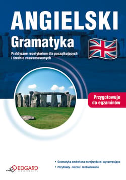 Angielski Gramatyka. Praktyczne repetytorium dla początkujących i średnio zaawansowanych - ebook - Autor zbiorowy