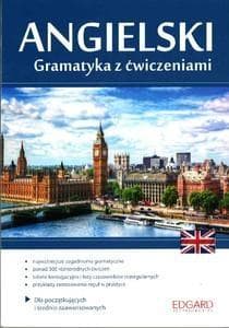 Angielski. Gramatyka z ćwiczeniami - Praca zbiorowa