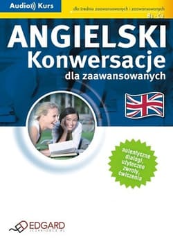 Angielski - Konwersacje dla zaawansowanych - audiobook - Autor zbiorowy
