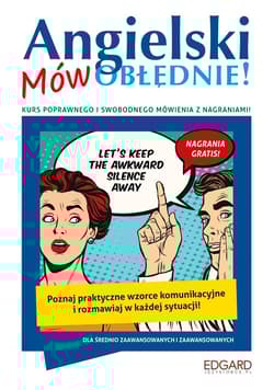 Angielski. Mów OBŁĘDNIE!
