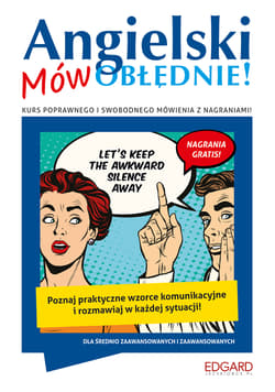 Angielski. Mów OBŁĘDNIE! wyd. 1 - Opracowanie Zbiorowe
