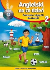 Angielski na co dzień 2 ćw kl. 1-3 SP + CD - Piechocka-Empel Katarzyna