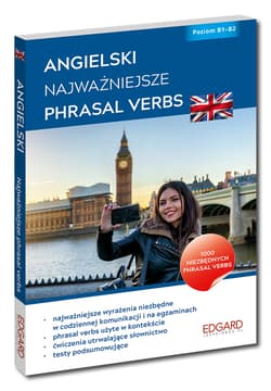Angielski Najważniejsze Phrasal Verbs wyd. 2 - Zuzanna Pytlińska
