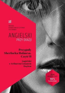 Angielski przy okazji. Przygody S. Holmesa cz.2 - Frank Ilya