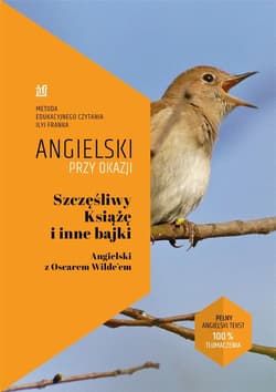 Angielski przy okazji. Szczęśliwy Książę i inne.. - Oscar Wilde, Frank Ilya