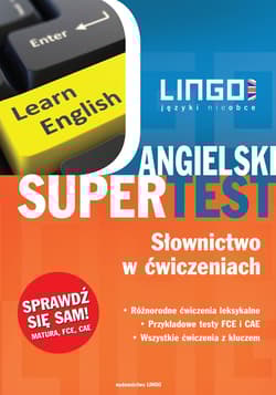 Angielski supertest słownictwo w ćwiczeniach - Anna Treger