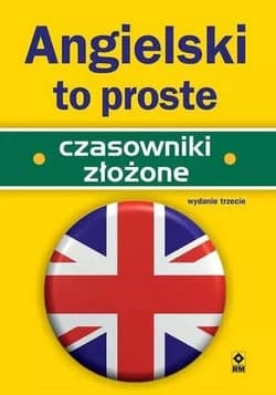 Angielski to proste. Czasowniki złożone w.3 - Paul Seligson