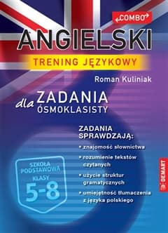 Angielski. Trening językowy. Zadania dla ósmoklasisty - Roman Kuliniak