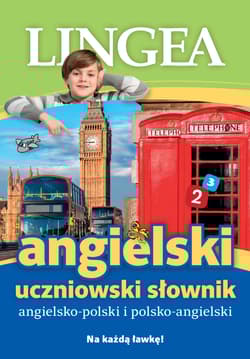 Angielski uczniowski słownik - Opracowanie Zbiorowe