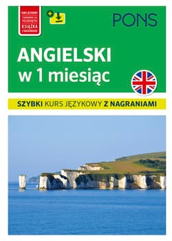 Angielski w 1 miesiąc szybki kurs językowy z nagraniami wyd. 2 PONS