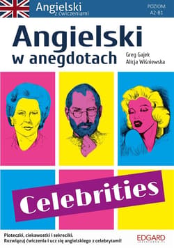 Angielski w anegdotach. Celebrities - Greg Gajek, Alicja Wiśniewska