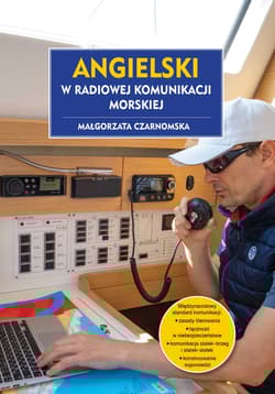 Angielski w radiowej komunikacji morskiej (dodruk 2025) - Małgorzata Czarnomska