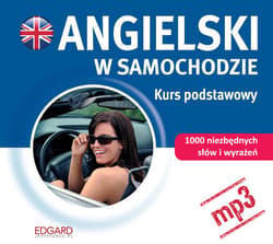 Angielski w samochodzie. Kurs podstawowy - audiobook - Opracowania Zbiorowe, Autor zbiorowy